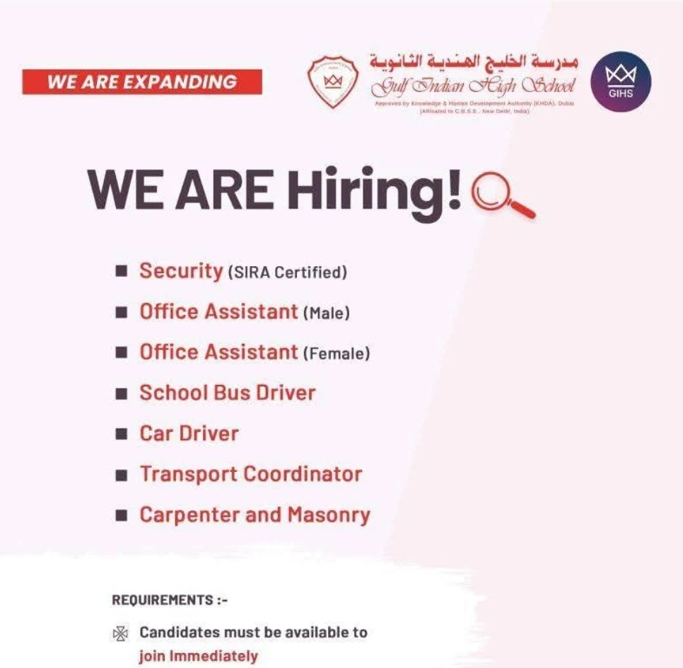 Gulf Indian High School ( GIHS ). Dubai is hiring  Apply Now,  for security,  office Assistant,  Driver and transport roles